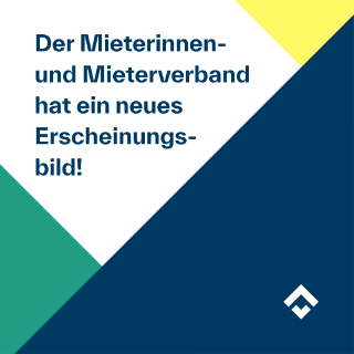 Der Mieterinnen- und Mieterverband hat ein neues Erscheinungsbild! 