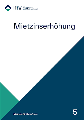 Broschüre Mietzinserhöhung